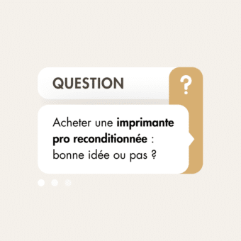 Acheter une imprimante pro reconditionnée : bonne idée ou pas ?